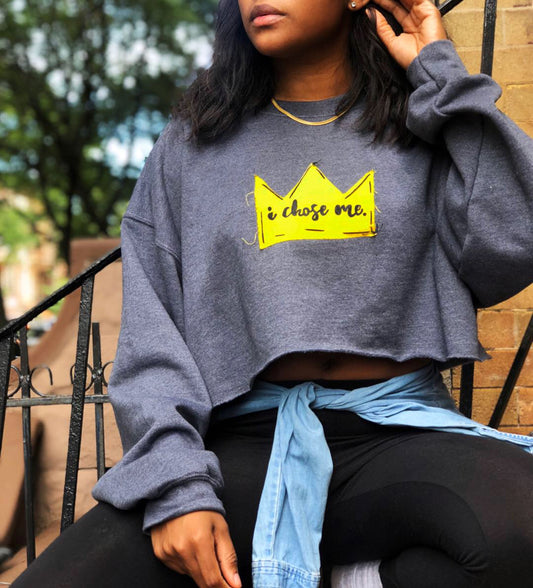 “I Chose Me” Crop Sweatshirt